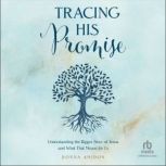 Tracing His Promise, Donna Amidon