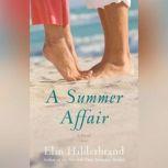 A Summer Affair, Elin Hilderbrand
