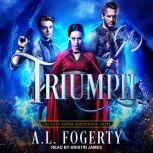 Triumph, A.L. Fogerty