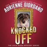 Knocked Off, Adrienne Giordano