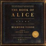 The Book of Alice, Diamond Forde