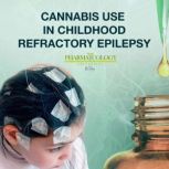 Cannabis use in childhood refractory ..., Pharmacology University