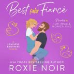 Best Fake Fiance, Roxie Noir