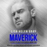 Maverick, Lisa Helen Gray