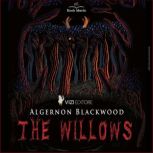 The willows, Vizi editore