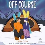 Off Course, Julie Cook