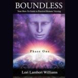 Boundless, Lori Lambert Williams
