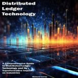 Distributed Ledger Technology, Richard Carrey