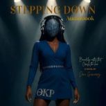 Stepping Down, Dani Guevarez