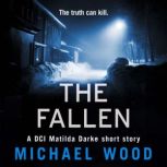 The Fallen, Michael Wood