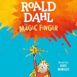 The Magic Finger, Roald Dahl