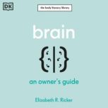 Brain, Elizabeth R. Ricker