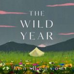 The Wild Year, Jen Benson