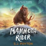 Mammoth Rider, S.J. Poyton