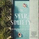 The Star Society, Gabriella Saab