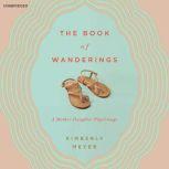 The Book of Wanderings, Kimberly Meyer