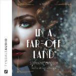 In a FarOff Land, Stephanie Landsem