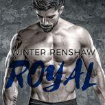 Royal, Winter Renshaw