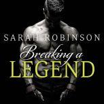 Breaking a Legend, Sarah Robinson