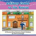 Anthony Comes to the Rescue, Gloria Eveleigh