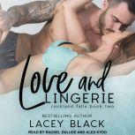 Love and Lingerie, Lacey Black