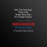 Why This Poet Says There Is No Singl..., PBS NewsHour
