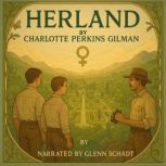 Herland, Charlotte Perkins Gilman