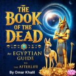 The Book of the Dead, Omar Khalil