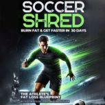 Soccer Shred, Justin Eiman