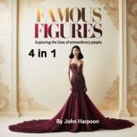 Famous Figures, John Harpoon