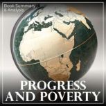 Progress and Poverty Book Summary  ..., Miles Thatcher