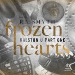 Frozen Hearts, R.A. Smyth