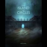 The Island of Circles, Martin Hansell
