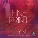 The Fine Print, TLyn