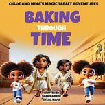 Baking Through Time, Shawna Brim