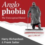 Anglophobia, Harry Richardson