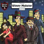 Notes from a Wimpy Mobster, Jeff Child