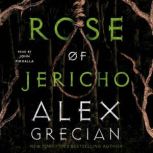 Rose of Jericho, Alex Grecian
