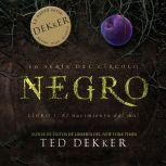 Negro, Ted Dekker