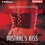 Mistral's Kiss, Laurell K. Hamilton