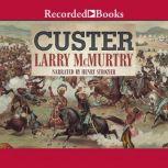 Custer, Larry McMurtry