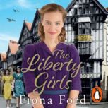 The Liberty Girls, Fiona Ford