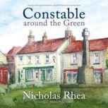 Constable Around the Green, Nicholas Rhea