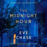 The Midnight Hour, Eve Chase