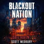 Blackout Nation S2, Scott Medbury