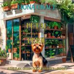 Petal Peril A Delilah Green Cozy Mys..., Fiona Grace