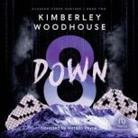 8 Down, Kimberly Woodhouse