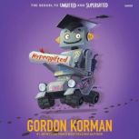 Hypergifted, Gordon Korman