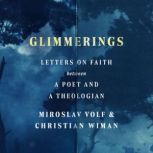 Glimmerings, Miroslav Volf