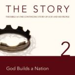 The Story Audio Bible - New International Version, NIV: Chapter 02 - God Builds a Nation, Zondervan